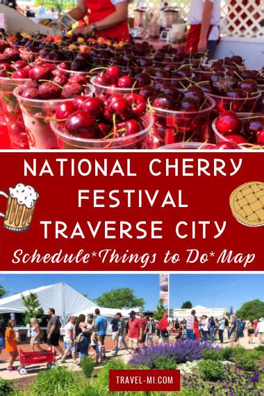 2024 National Cherry Festival Guide: Traverse City MI-Schedule, Parade