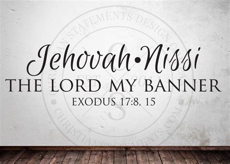 Jehovah-Nissi - The Lord My Banner Vinyl Wall Statement - Exodus 17:8 15, Vinyl, SCR249