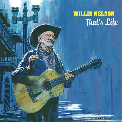 Willie Nelson – That’s Life | POP MAGAZINE