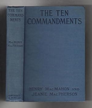 The Ten Commandments by Henry MacMahon & Jeanie MacPherson (Photoplay ...