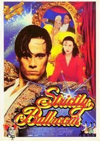 Strictly Ballroom (1992), directed by Baz Luhrmann, starring Paul Mercurio, Tara Morice and Bill ...