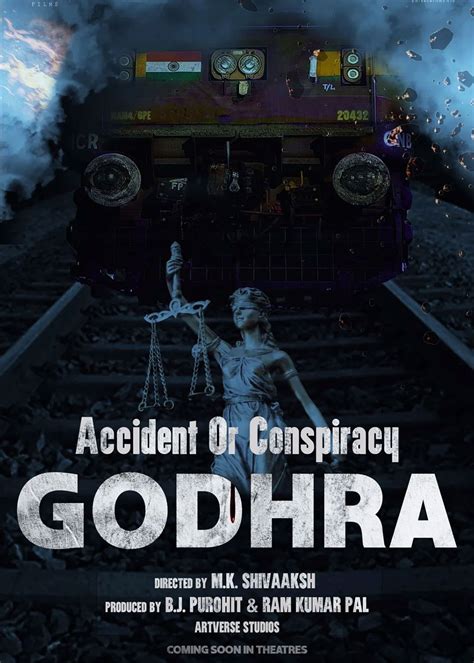 Accident or Conspiracy: Godhra Movie (2024) | Release Date, Review ...