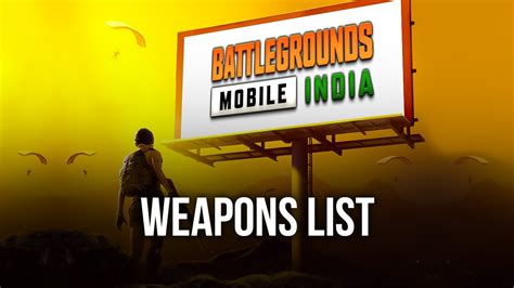 Battlegrounds Mobile India - Complete Weapon List of All the Firearms ...