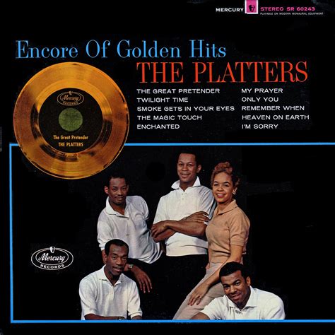 I Got Your Back!: Platters - Encore Of Their Golden Hits 1960