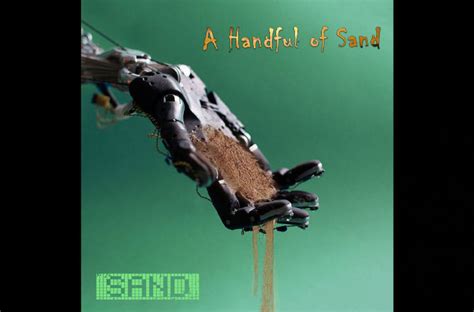 Sand – A Handful Of Sand | Sleeping Bag Studios