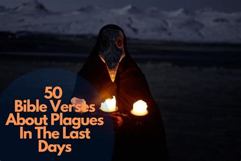 50 Powerful Bible Verses About Plagues In The Last Days – Bible Verses of the day