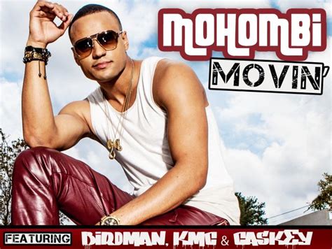 MOHOMBi Ft. Birdman, KMC & Caskey | Movin' [Music] | Birdman, Music ...