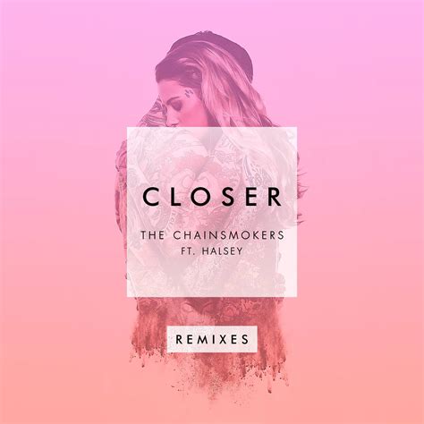 Closer_The Chainsmokers、Halsey_高音质在线试听_Closer歌词|歌曲下载_酷狗音乐