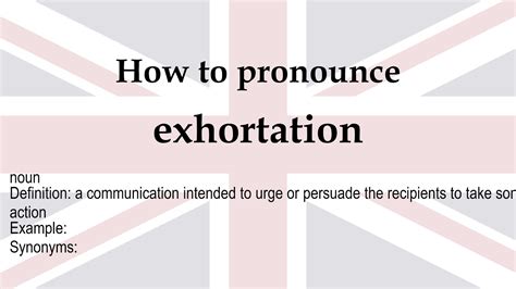 How to pronounce 'exhortation' + meaning - YouTube