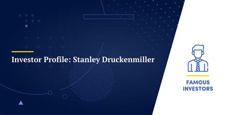 Investor Profile: Stanley Druckenmiller