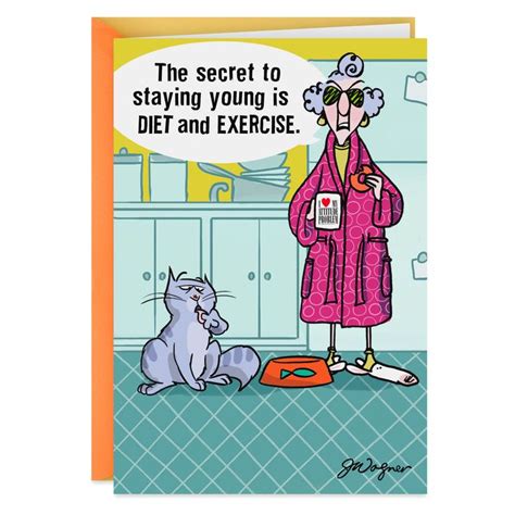 Maxine™ Staying Young Funny Birthday Card | Birthday humor, Birthday greetings funny, Funny ...