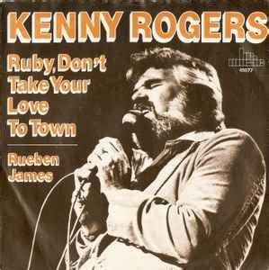 Kenny Rogers - Ruby, Don't Take Your Love To Town / Reuben James (1984 ...