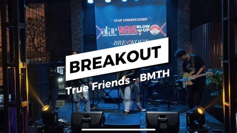 True friends - BMTH Cover live at Atap Coffee - YouTube