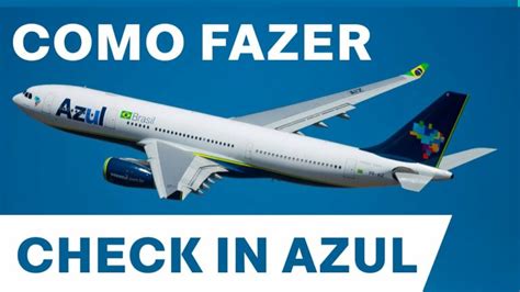 Quanto tempo de antecedência para fazer Check-in Azul? – Etutoriais