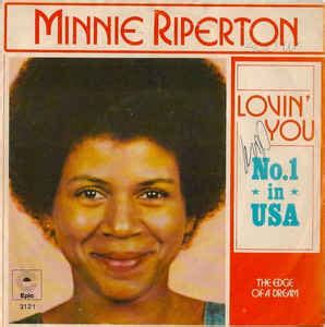 Minnie Riperton - Lovin' You (Vinyl, 7", Single, 45 RPM) | Discogs