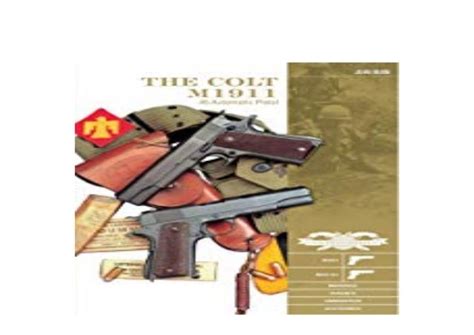 E-BOOK_AUDIOBOOK LIBRARY The Colt M1911 45 Automatic Pistol M1911 M1911A1 Markings Variants ...