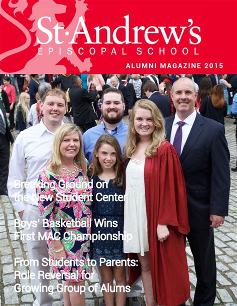 St. Andrew's Alumni Magazine 2015 by St. Andrew's Episcopal School - Issuu