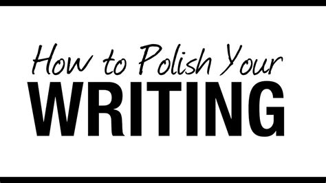 How to Polish Your Writing (P.I.P. Course Excerpt) - YouTube