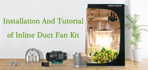 Inline Duct Fan Installation And Use Tutorial