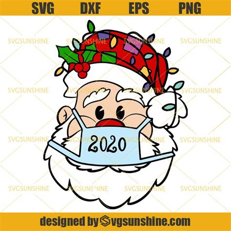 Santa Claus Wearing Face Mask SVG, Merry Christmas 2020 SVG, Christmas Quarantine SVG - Sunshine