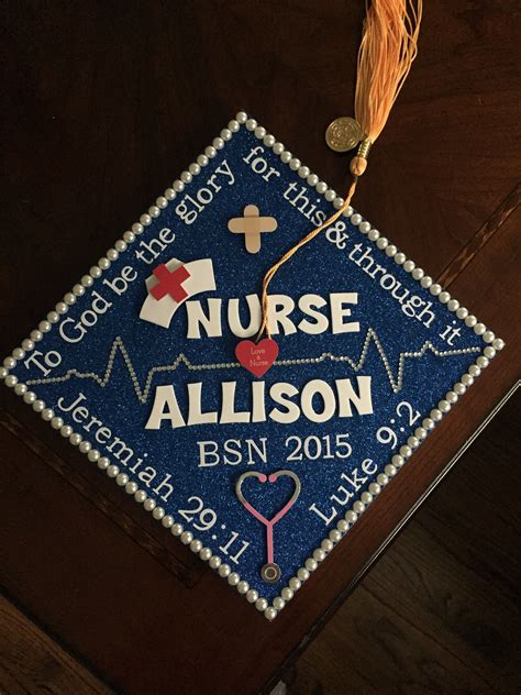 BSN graduation cap! Nurse Allison! | Bsn graduation cap, Graduation cap decoration nursing ...