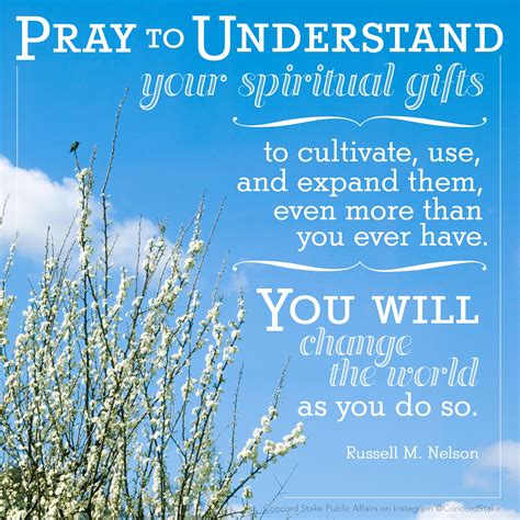 pray to understand your spiritual gifts﻿—to cultivate, use, and expand ...