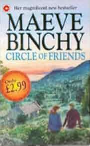 Circle of Friends: Maeve Binchy: 9780340703496: Amazon.com: Books