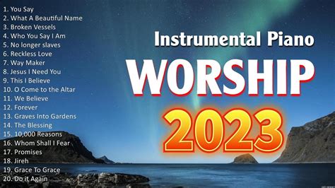 Instrumental Christian Hits Playlist 2023 - Worship Songs 2023 Playlist - YouTube