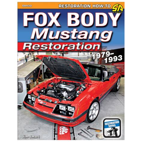 Fox Body Mustang Restoration 1979-1993 - John Woolfe Racing