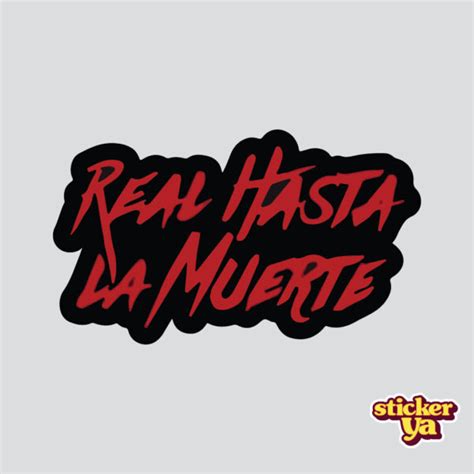 Sticker de Música Real Hasta la Muerte - Tienda On Line de Stickers - StickerYa