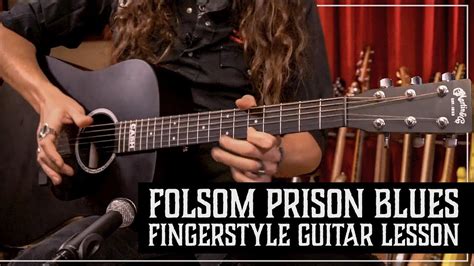 THE ULTIMATE "Folsom Prison Blues" Fingerstyle Guitar Lesson with TABS ...