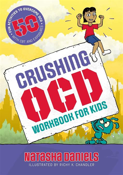 Amazon.com: Crushing OCD Workbook for Kids: 50 Fun Activities to ...