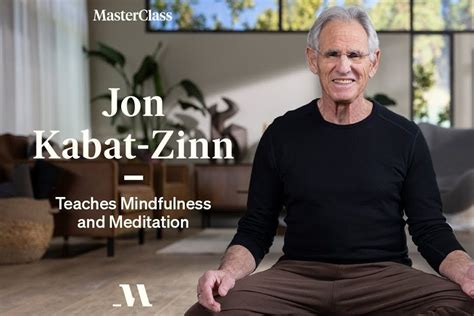 Jon Kabat Zinn MasterClass Review - Is It Worth It?