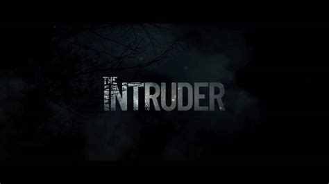 The Intruder Trailer (2019)