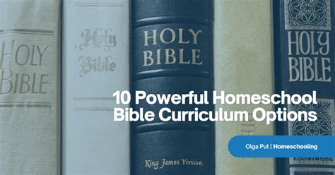 10 Powerful Homeschool Bible Curriculum Options