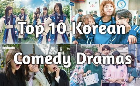 Top 10 Korean Comedy Dramas