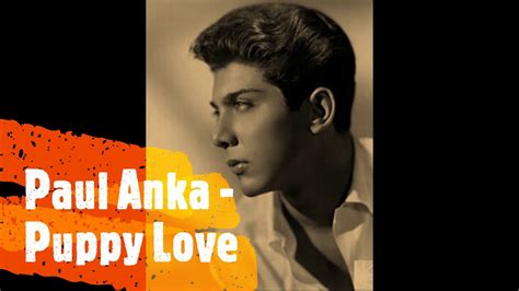 Paul Anka - Puppy Love - YouTube