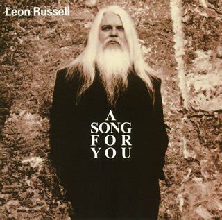 A Song For You - Leon Russell — Listen and discover music at Last.fm