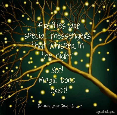 Quotes about Fireflies (43 quotes)