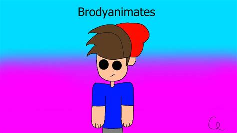 Brodyanimates by Chuckyboi on DeviantArt