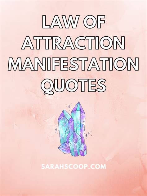 200 Law of Attraction Manifestation Quotes to Help You Manifest Your Goals | Sarah Scoop