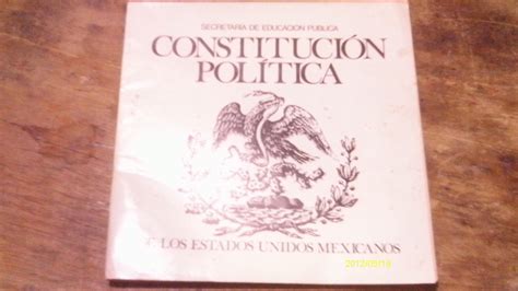 Constitución Política De Los Estados Unidos Mexicanos - $ 120.00 en Mercado Libre