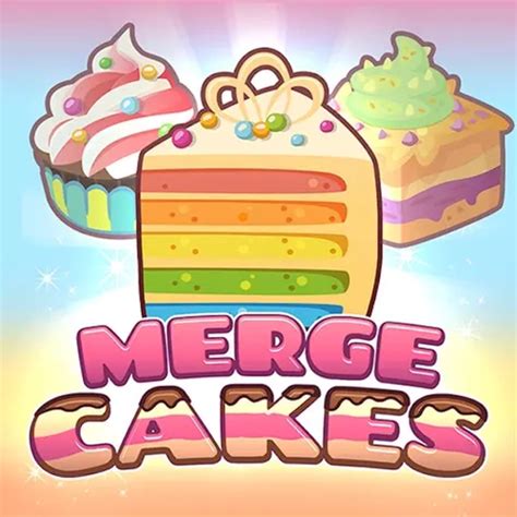 Merge Cakes - Enjoy4fun