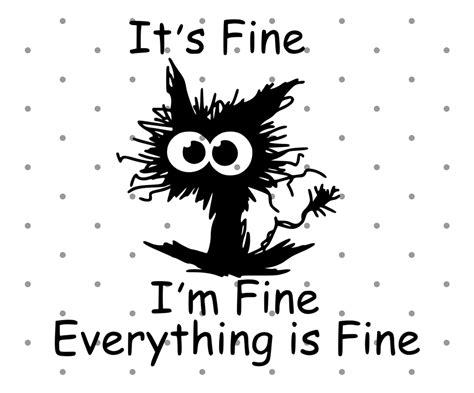 It's Fine I'm Fine Everything is Fine SVG I'm Fine - Etsy