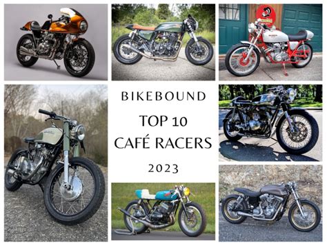 Top 10 Café Racers of 2023 – BikeBound