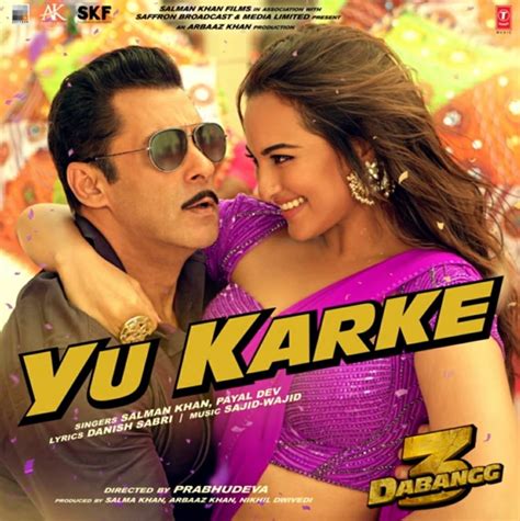 Dabangg 3: Salman Khan's new song, Yu Karke released - The Indian Wire