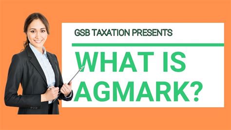 What is AGMARK? AGMARK Certification Process | GSB Infotech - YouTube