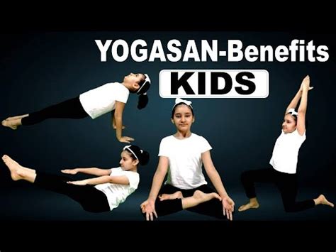 Yogasan || Benefits || Kids Yoga || Best 7 Yoga Poses || Yoga for Kids | Yoga Benefits for Kids ...