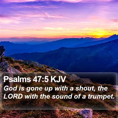 Psalms 47:5 KJV Bible Verse Images