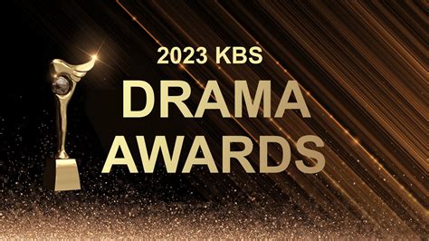 2023 KBS Drama Awards | Watch with English Subtitles & More | Viki